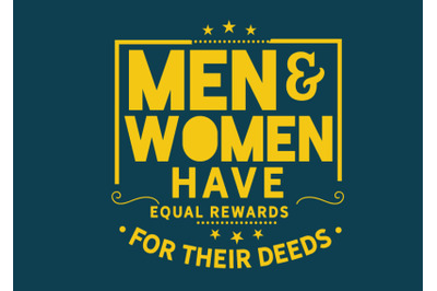 Men and women have equal rewards for their deeds