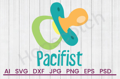 Pacifist  - SVG File, DXF File