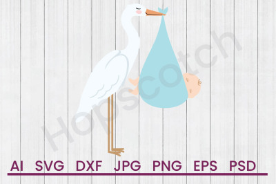 Stork Baby - SVG File, DXF File