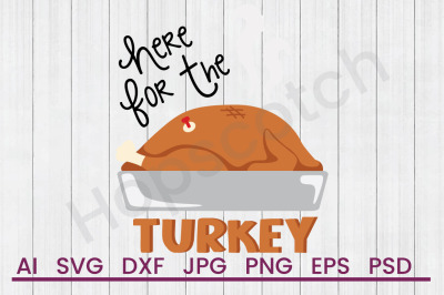 Here For Turkey - SVG file, DXF File