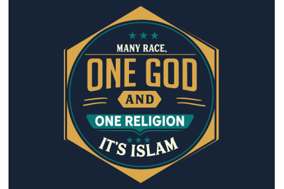 many race, One god one religion! it&#039;s islam