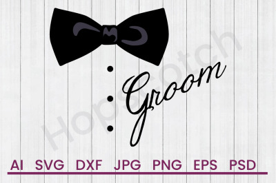 Bowtie Groom - SVG File, DXF File