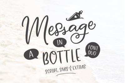 Message In A Bottle Font Duo + Extras