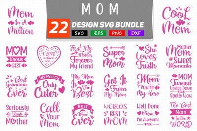 Mom Svg Bundle, Mom T shirt Design
