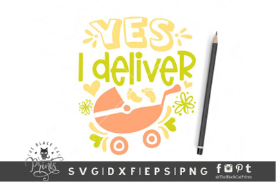 Yes, I Deliver SVG DXF PNG EPS