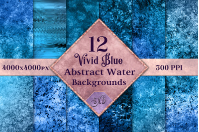 Vivid Blue Abstract Water Backgrounds - 12 Image Textures Set