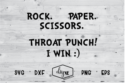 Rock. Paper. Scissors. Throat Punch.