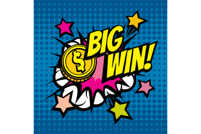 BIG WIN vintage vector background in pop art comic style