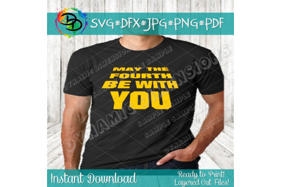 May the Fourth be With You, Funny Parody T-shirt Tshirt Tee Shirt Bday