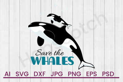 400 3575533 11ti64fdcld9aypg56iev3zqdhfjv8xrlycsm76f save the whales svg file dxf file