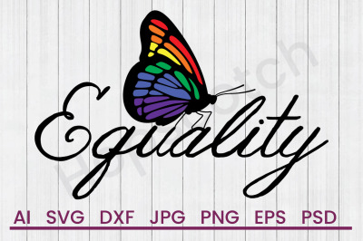 Equality - SVG File, DXF File