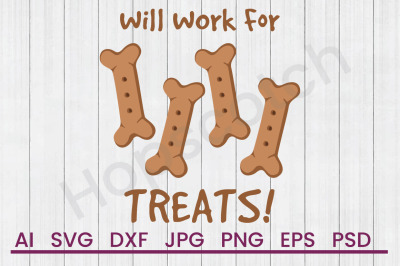 Work For Treats - SVG File, DXF File