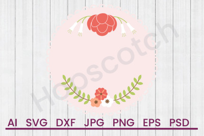 Floral Ornament - SVG File, DXF File