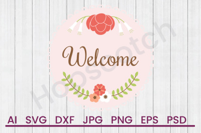Welcome Ornament - SVG File, DXF File