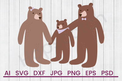Bear Family - SVG File, DXF File