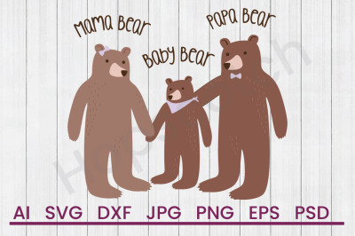A Bear Family - SVG File, DXF File