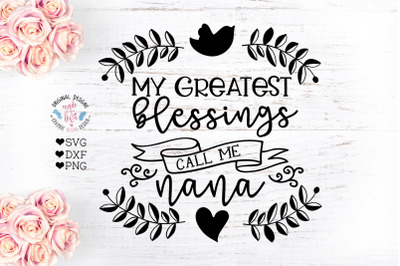 Download Download My Greatest Blessings Call me Nana - Nana SVG ...