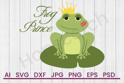 The Frog Prince - SVG File, DXF File
