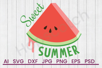 Sweet Summer - SVG File, DXF File