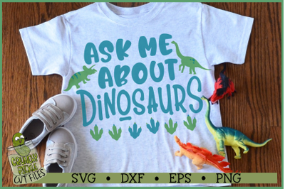 Ask Me About Dinosaurs SVG