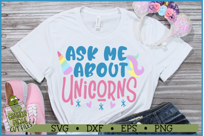 Ask Me About Unicorns SVG