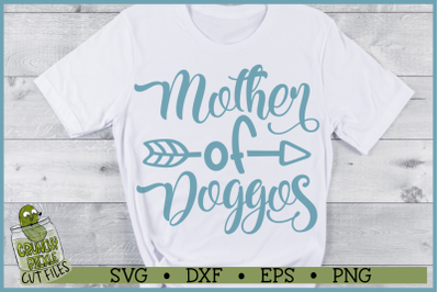 Mother of Doggos SVG