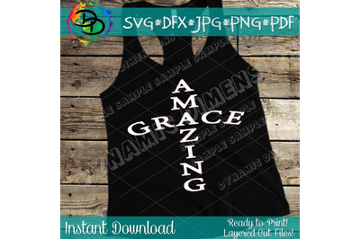 Amazing Grace SVG&2C; Cross svg&2C; cut file&2C; cross clipart&2C; religious quote