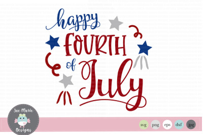 4th of july svg, happy fourth of july svg, happy 4th of july svg