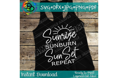 Sunrise Sunburn Sunset Repeat SVG File, Beach svg, Silhouette Cut File