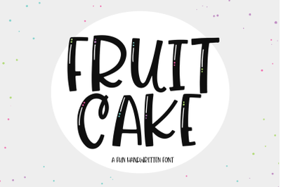 Fruit Cake - A Fun Handwritten Font