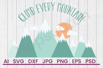 Climb Mountain - SVG File, DXF File