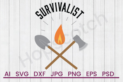 Survivalist - SVG File, DXF File