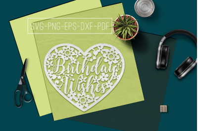Birthday Wishes Papercut Template, Birthday Decor SVG, PDF