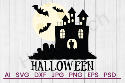 Halloween House - SVG File, DXF File