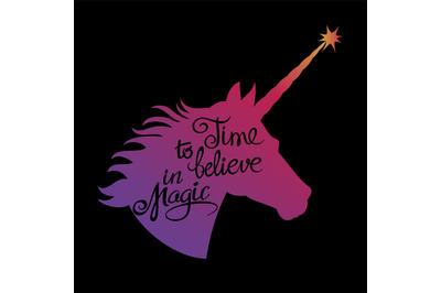 Inspiring unicorn silhouette with positive phrase lettering