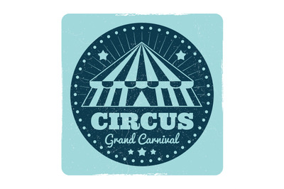 Vintage circus emblem with grunge effect