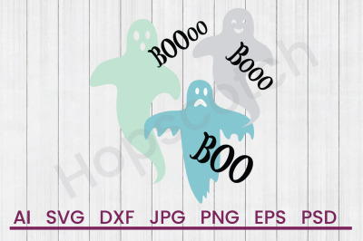 Ghosts Boo - SVG File, DXF File