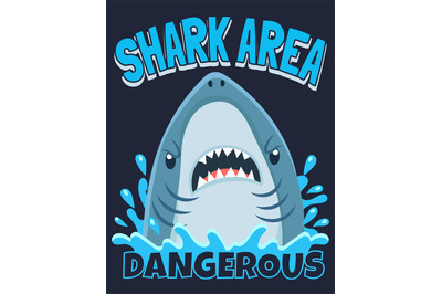 Shark area poster. Attack sharks, ocean diving and sea surf warning ca