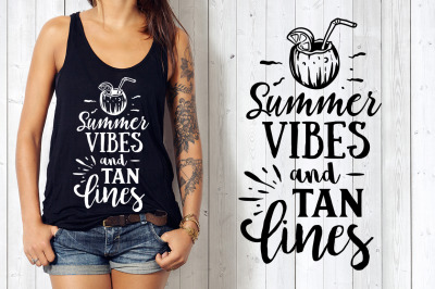 Summer vibes and tan lines SVG