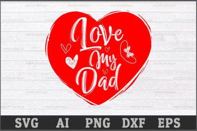 Download Free Download Love My Dad Svg Best Dad Svg Cutting Files Best Dad Best Dad Svg Png Free PSD Mockup Template