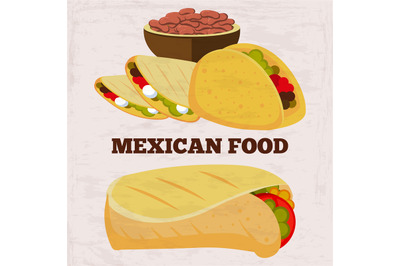 Popular mexican food burito and dinner on grunge background