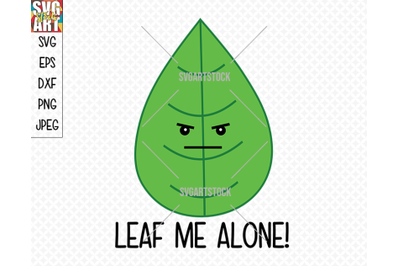 Leaf Me Alone!