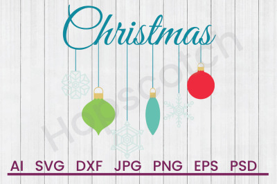 Christmas  - SVG File, DXF File