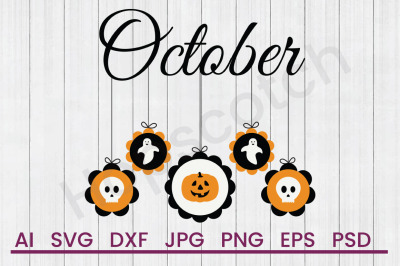 October Mobile - SVG File, DXF File