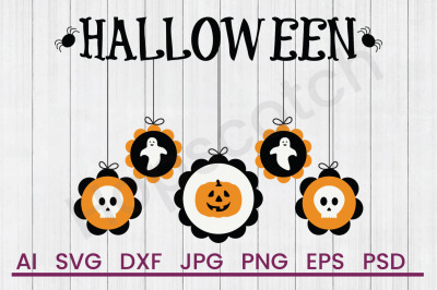 Halloween Mobile - SVG File, DXF File