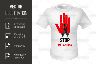 T-shirt stop melanoma