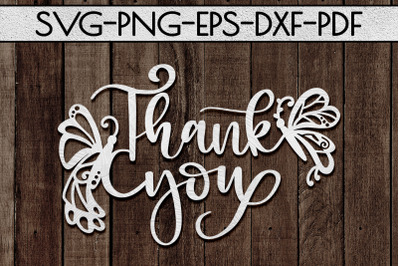 Thank You 4 Papercut Template, Spring Appreciation SVG, PDF