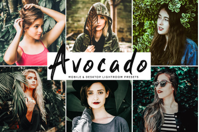 Avocado Mobile &amp; Desktop Lightroom Presets