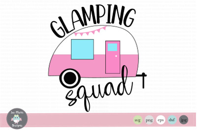 Glamping squad