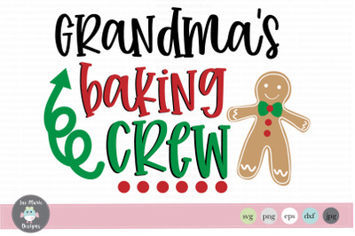 Christmas Svg, Grandmas baking crew svg, christmas clipart
